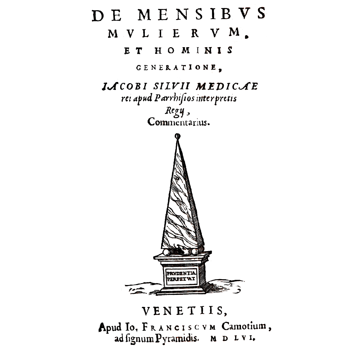 1556-DUBOIS, Jacques(SYLVIUS) - De mensibus mulierum commentarius-title page